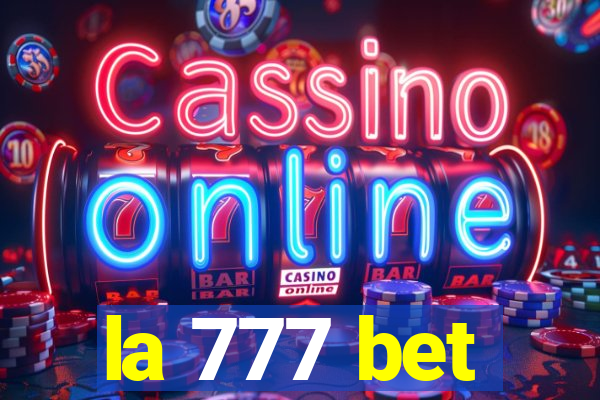 la 777 bet